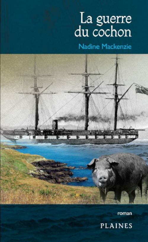 ebook cover of La guerre du cochon, by Nadine Mackenzie