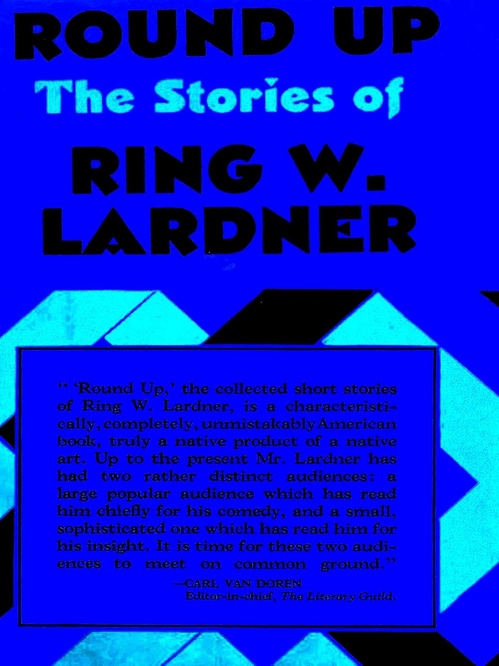 Couverture ebook de Round Up: The Stories of Ring Lardner, de Ring Lardner