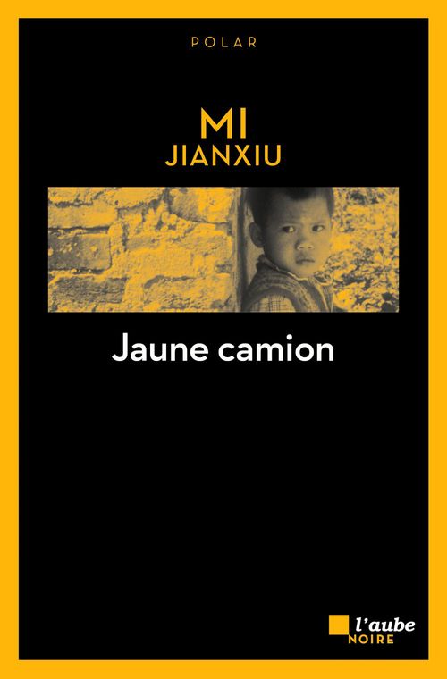 Couverture ebook de Jaune camion, de Jianxiu Mi