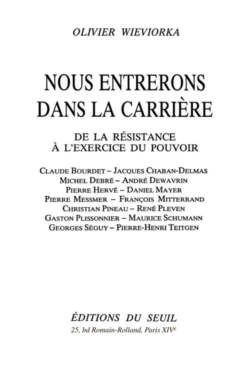 Couverture ebook de Nous entrerons dans la carrière. De la Résistance, de Olivier Wieviorka
