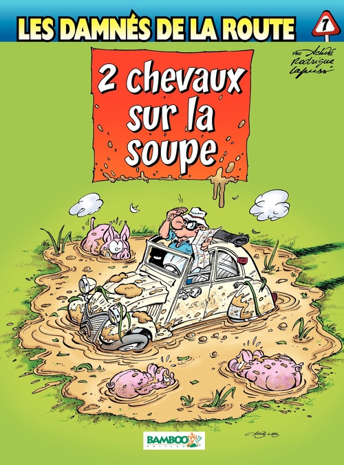ebook cover of Les damnés de la route - Tome 7 - 2 chevaux sur la soupe, by Lapuss', Michel Rodrigue