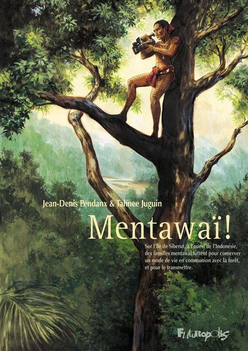 Couverture ebook de Mentawaï !, de Tahnee Juguin, Jean-Denis Pendanx