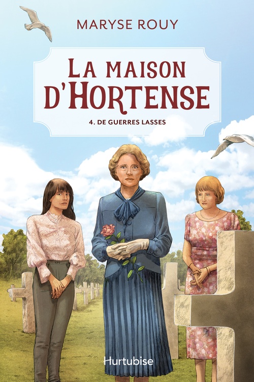 Couverture ebook de La Maison d'Hortense - Tome 4, de Maryse Rouy