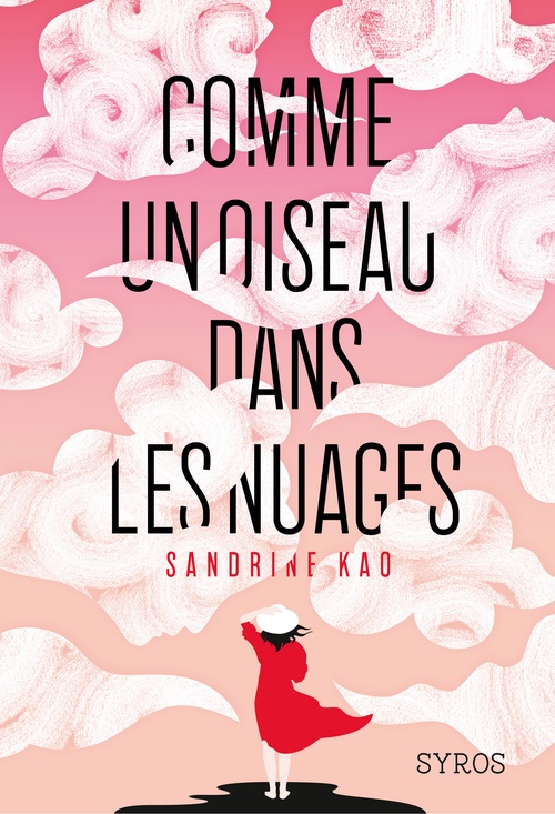 ebook cover of Comme un oiseau dans les nuages, by Sandrine Kao