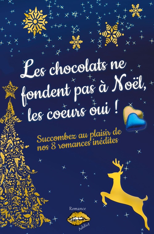 Couverture ebook de Les chocolats ne fondent pas à Noël, les coeurs oui !, de Clora Fontaine, Zéa Marshall