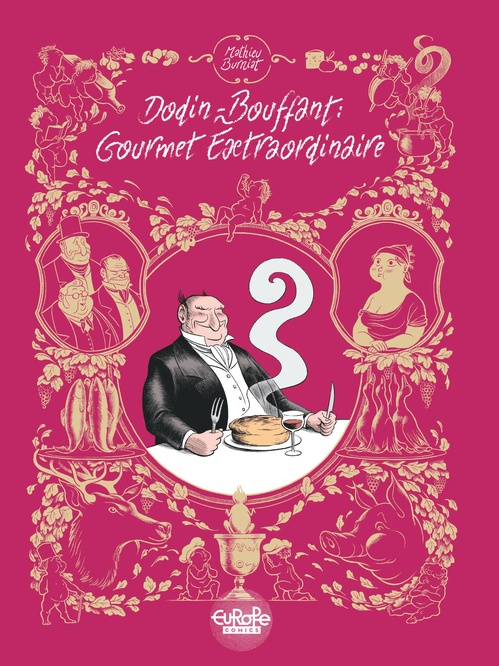 ebook cover of Dodin-Bouffant: Gourmet Extraordinaire, by Burniat