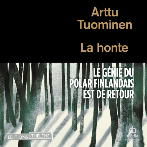 audiobook cover of La Honte, by Arttu Tuominen