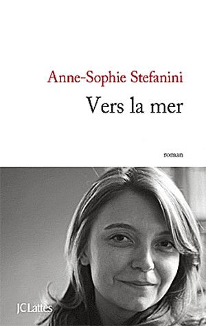 ebook cover of Vers la mer, by Anne-Sophie Stefanini