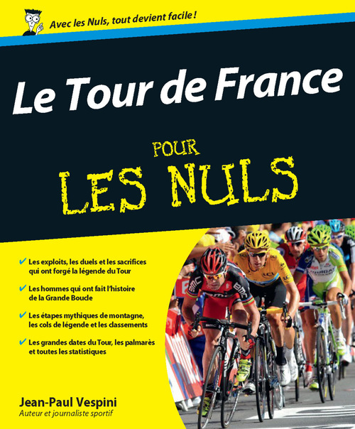 Couverture ebook de Le Tour de France pour les Nuls, de Jean-Paul Vespini