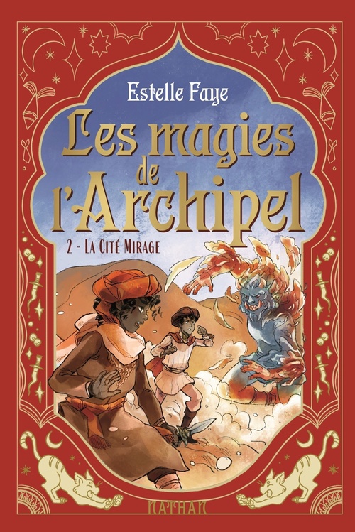 Couverture ebook de Les magies de l'archipel T2: La Cité Mirage, de Estelle Faye