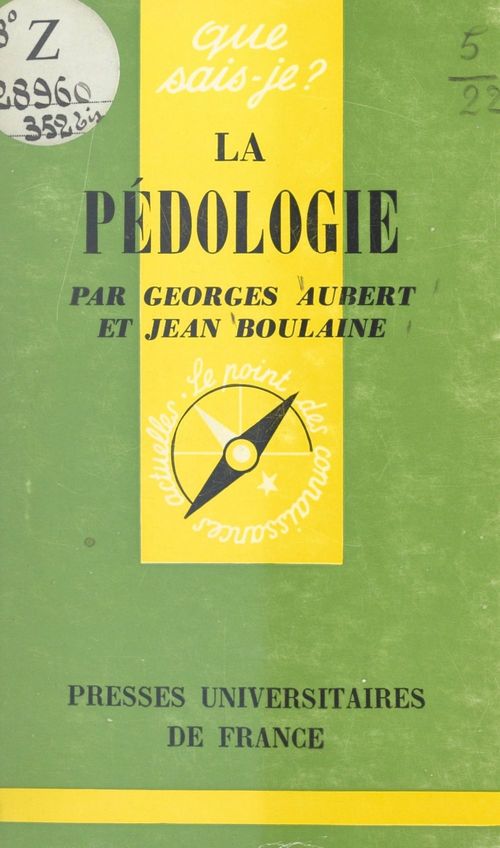 ebook cover of La pédologie, by Jean Boulaine, Georges Aubert