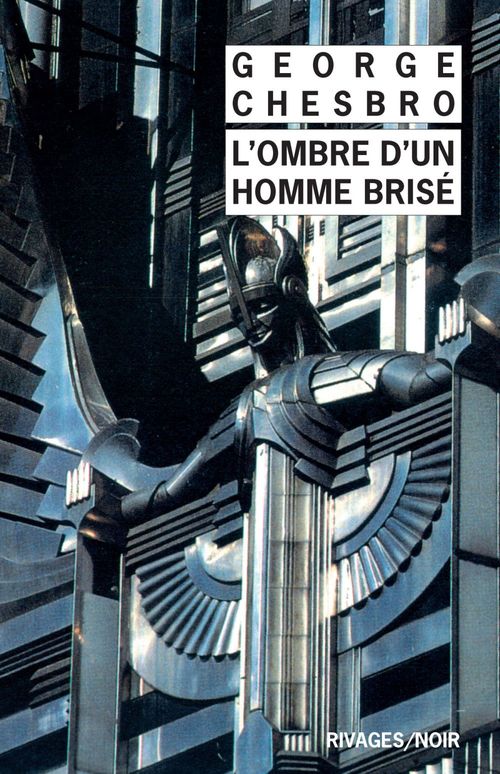 ebook cover of L'Ombre d'un homme brisé, by George Chesbro, Gerard De Cherge