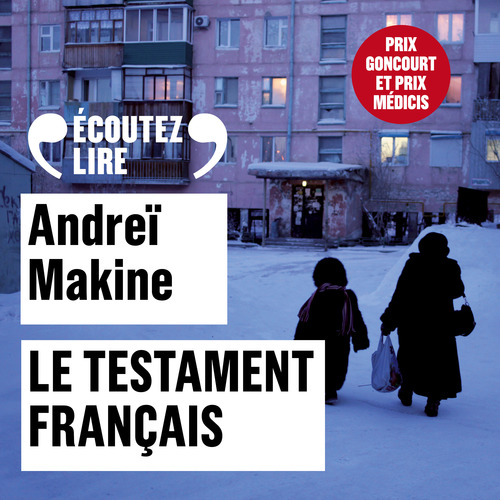 Couverture audiobook de Le testament français, de Andreï Makine