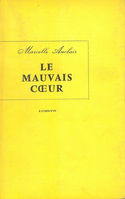 ebook cover of Le Mauvais Coeur, by Marcelle Auclair