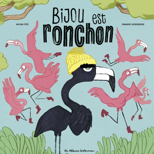 ebook cover of Bijou est ronchon, by Emmanuel Bergounioux, Mayana Itoïz