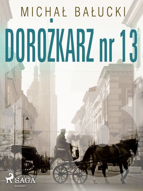 Couverture ebook de Dorozkarz nr 13, de Michal Balucki