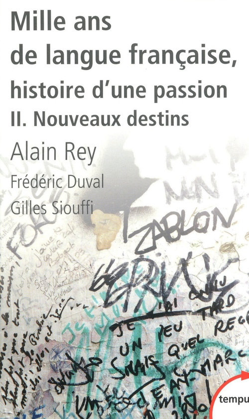 ebook cover of Mille ans de langue française T02, by Alain Rey