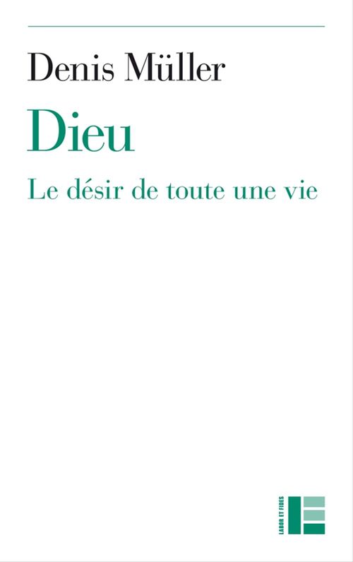 Couverture ebook de Dieu, de Denis Müller