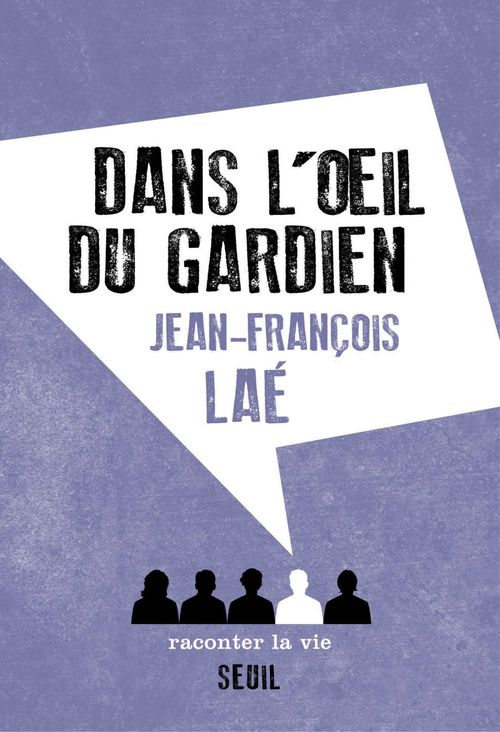 ebook cover of Dans l'oeil du gardien, by Jean-françois Laé