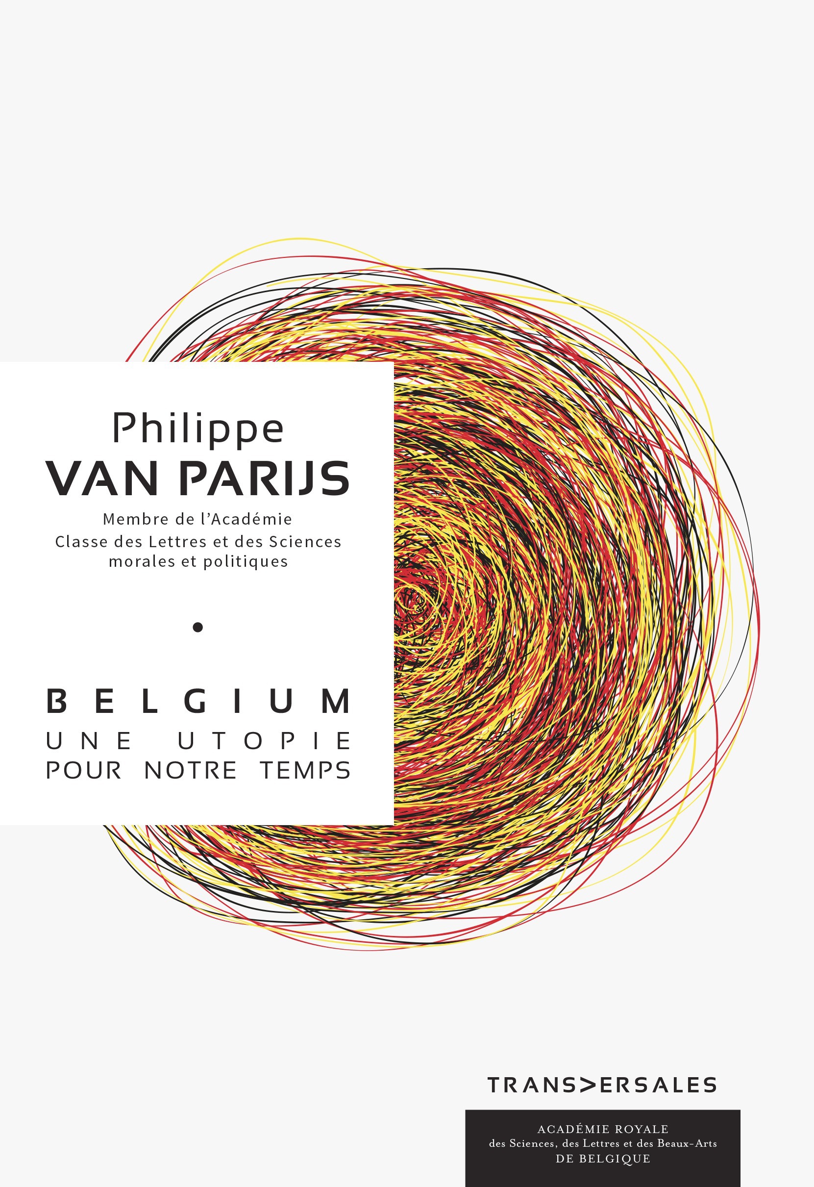 Couverture ebook de Belgium. Une utopie pour notre temps, de Philippe Van Parijs