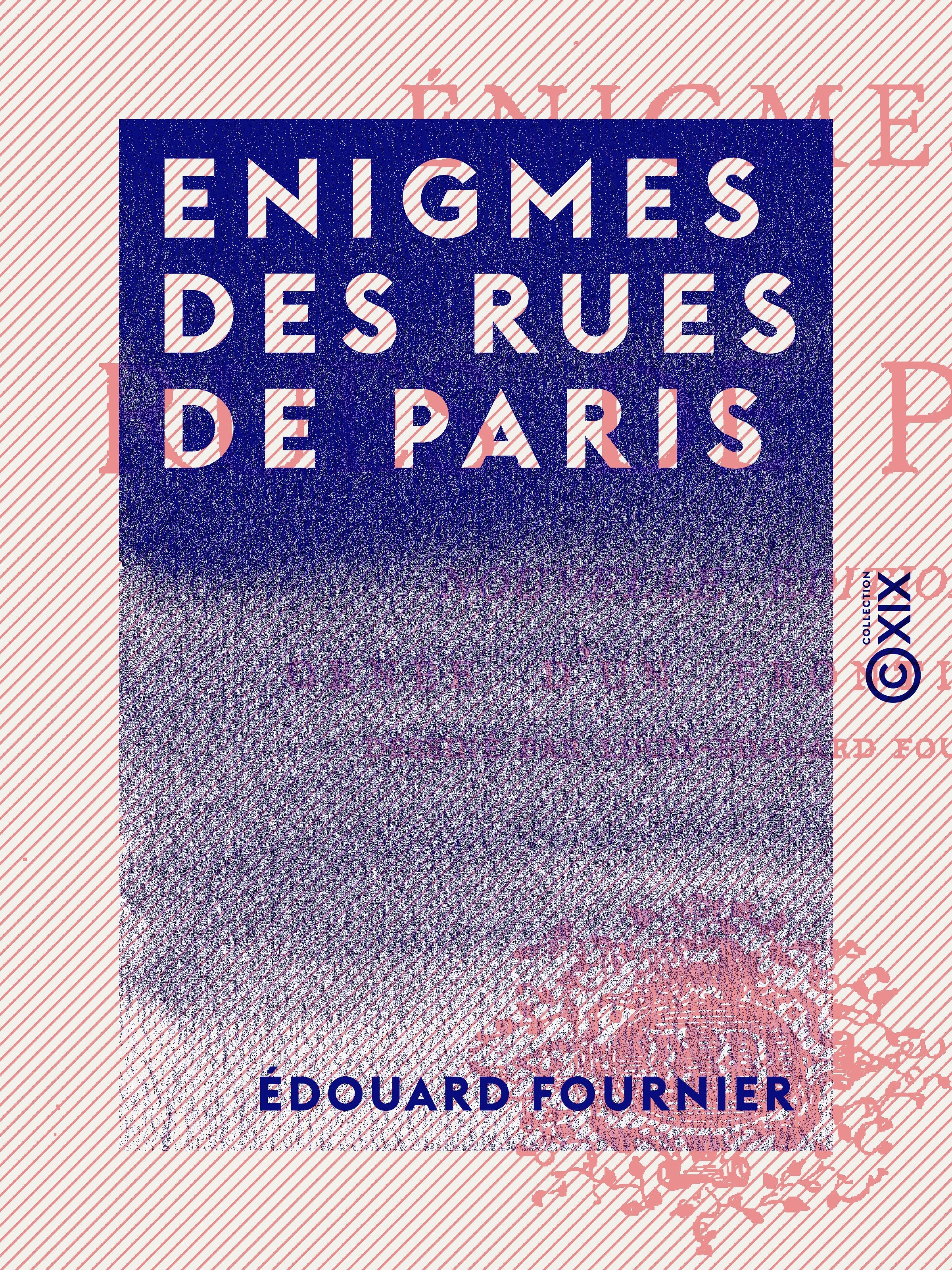 ebook cover of Enigmes des rues de Paris, by Edouard Fournier