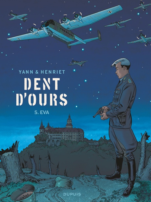 Couverture ebook de Dent d'ours - Tome 5 - Eva, de Yann, Alain Henriet