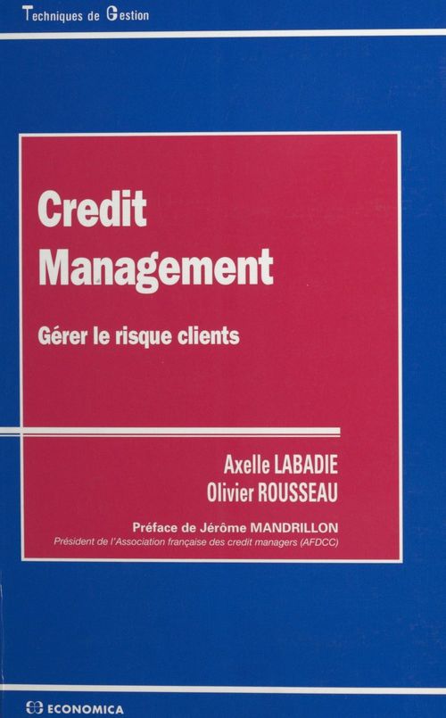 Couverture ebook de Credit management : gérer le risque clients, de Labadie/Axelle