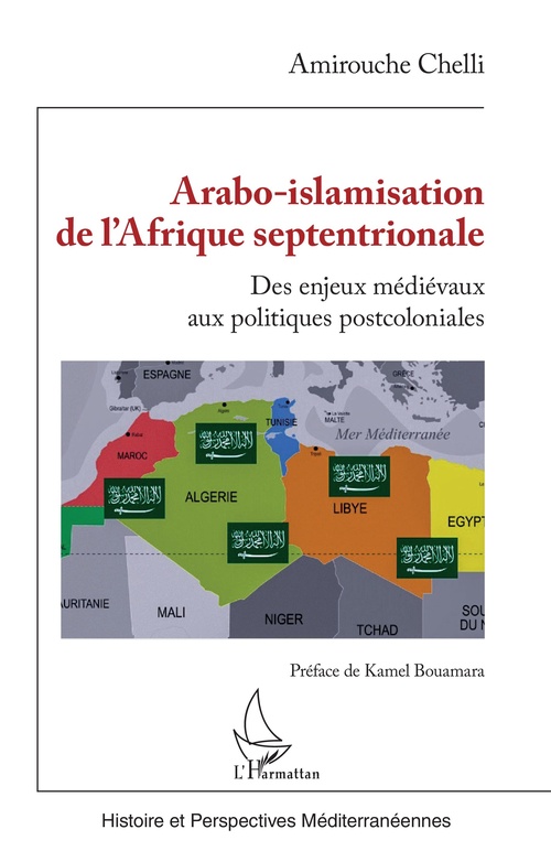 Couverture ebook de Arabo-islamisation de l'Afrique septentrionale, de Amirouche Chelli