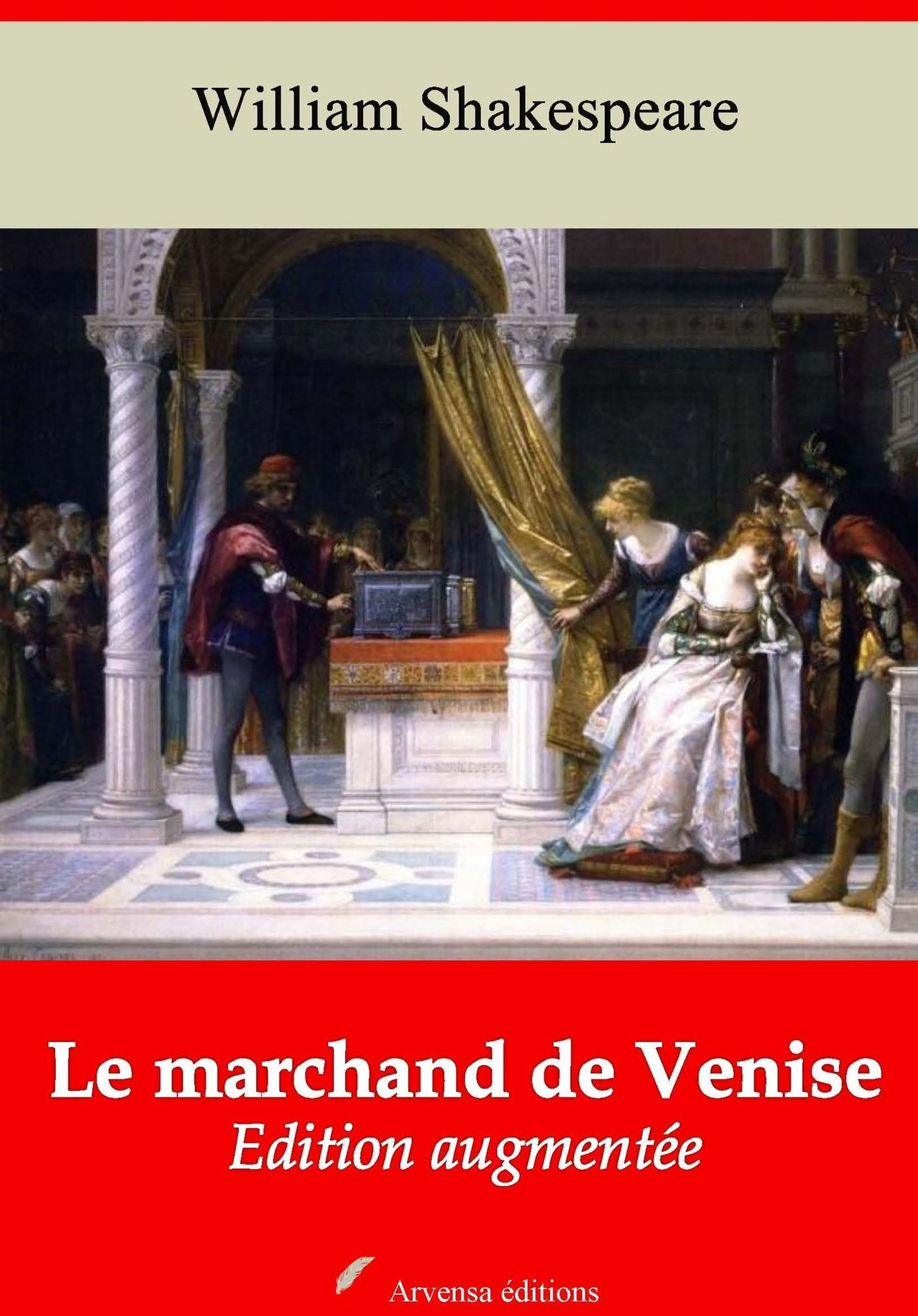 Couverture ebook de Le Marchand de Venise - suivi d'annexes, de William Shakespeare