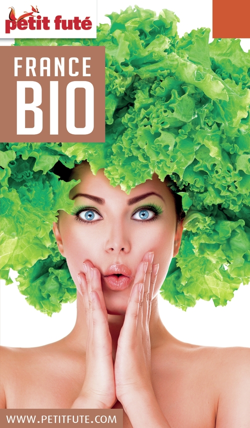 Couverture ebook de FRANCE BIO 2017 Petit Futé, de Collectif petit futé