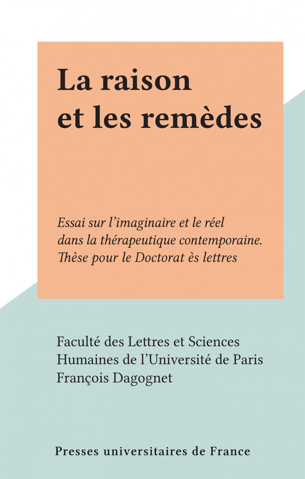 ebook cover of La raison et les remèdes, by François Dagognet