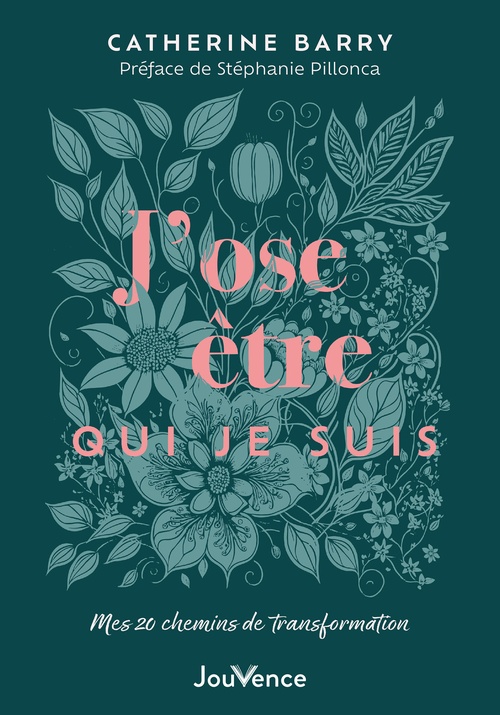 ebook cover of J´ose être qui je suis, by Catherine Barry