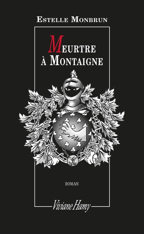 ebook cover of Meurtre à Montaigne, by Estelle Monbrun