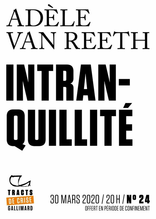Couverture ebook de Tracts de Crise (N°24) - Intranquillité, de Adele Van Reeth