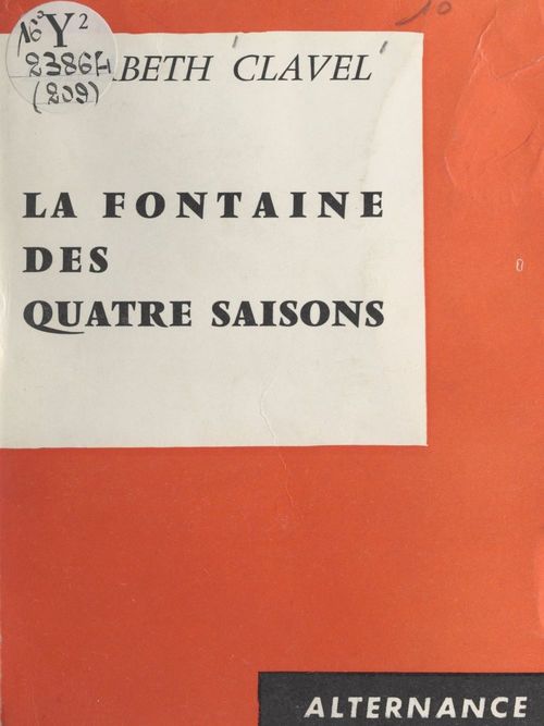 Couverture ebook de La fontaine des quatre saisons, de Elisabeth Clavel