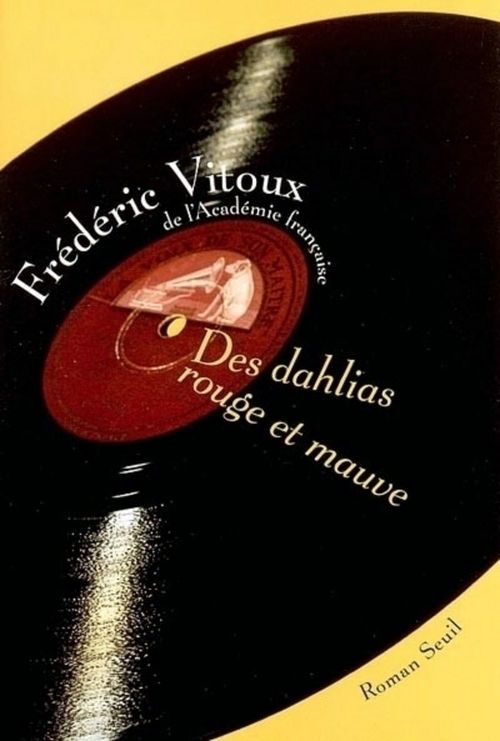 Couverture ebook de Des dahlias rouge et mauve, de Vitoux Frederic