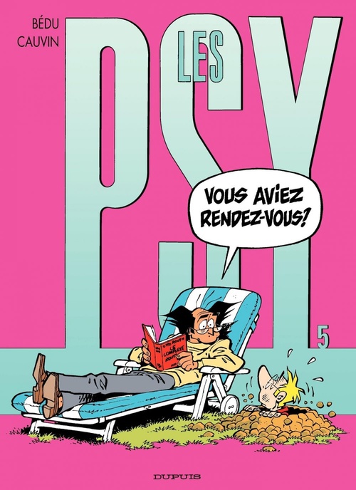 Couverture ebook de Les Psy - Tome 5 - Vous avez rendez-vous ?, de Raoul Cauvin, Bédu