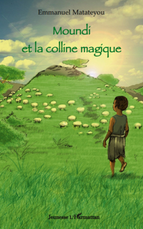 Couverture ebook de Moundi et la colline magique, de Emmanuel Matateyou
