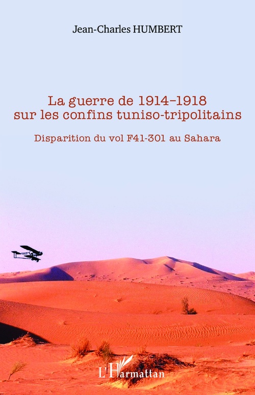 Couverture ebook de La guerre de 1914-1918 sur les confins tuniso-tripolitains, de Jean-Charles Humbert