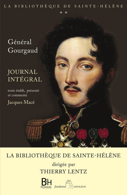 ebook cover of Journal intégral - La bibliothèque de Sainte-Hélène, by Gaspard Gourgaud