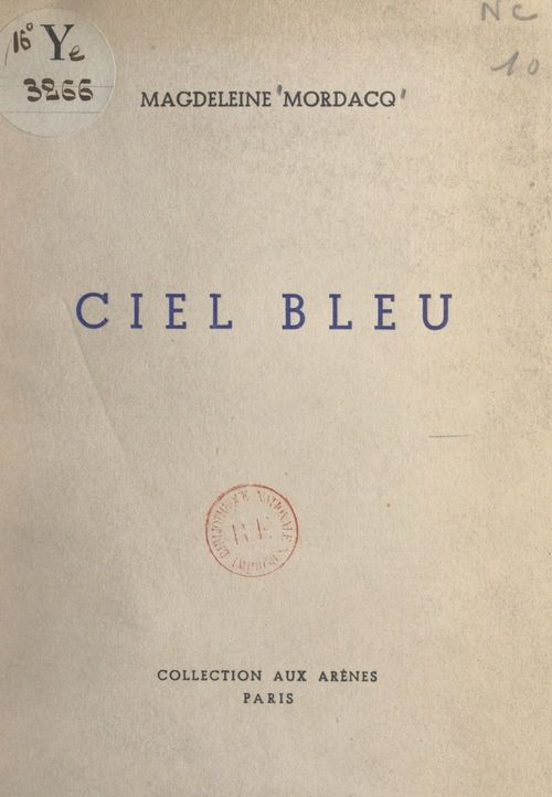 Couverture ebook de Ciel bleu, de Magdeleine Mordacq