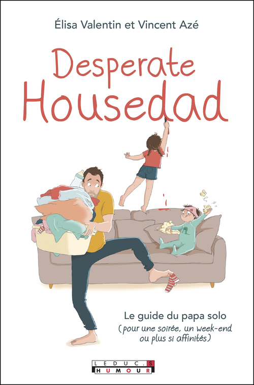 ebook cover of Desperate Housedad, by Vincent Azé