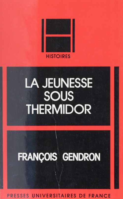 Couverture ebook de La Jeunesse sous Thermidor, de François Gendron
