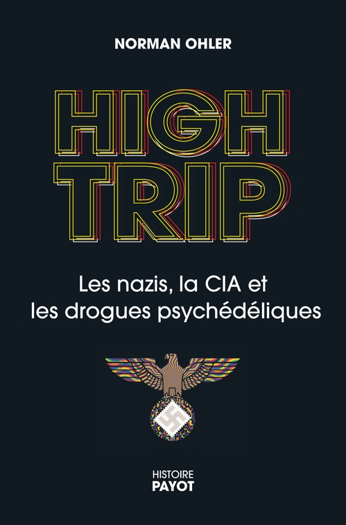 ebook cover of High Trip, by Norman Ohler