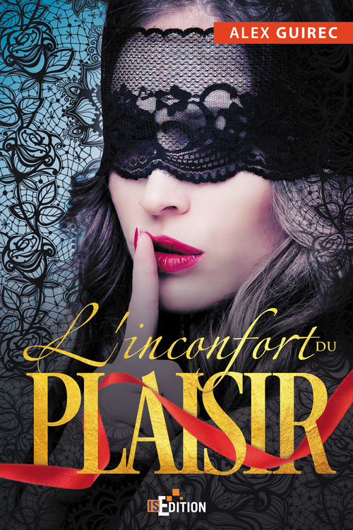 Couverture ebook de L'inconfort du plaisir, de Alex Guirec