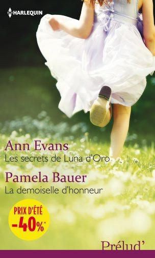 ebook cover of Les secrets de Luna d'Oro - La demoiselle d'honneur, by Pamela Bauer, Ann Evans