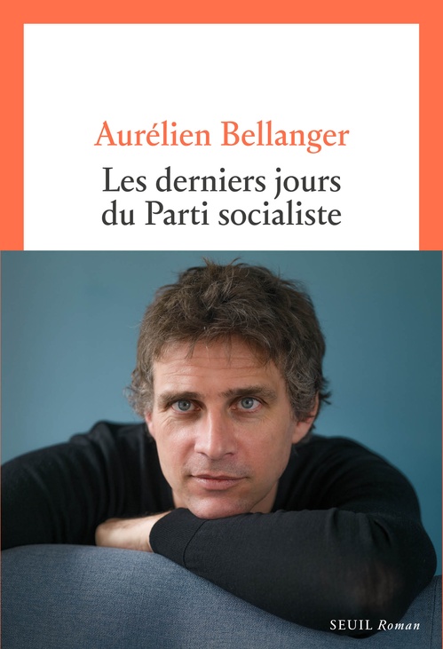 ebook cover of Les Derniers Jours du parti socialiste, by Aurélien Bellanger