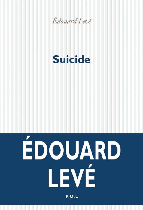 ebook cover of Suicide, by Edouard Levé