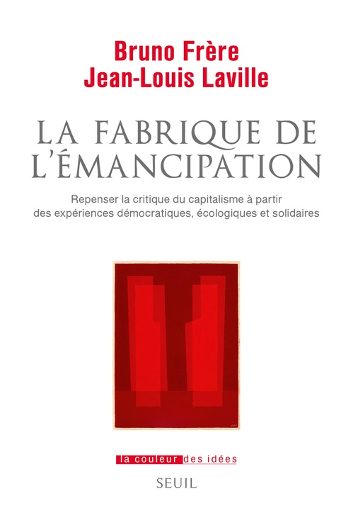 ebook cover of La Fabrique de l'émancipation, by Bruno Frère, Jean-Louis Laville
