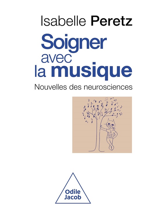 Couverture ebook de Soigner avec la musique, de Isabelle Peretz